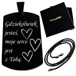 Czarny nieśmiertelnik z grawerunkiem GDZIEKOLWIEK JESTEŚ + łańcuszek czarny 50cm